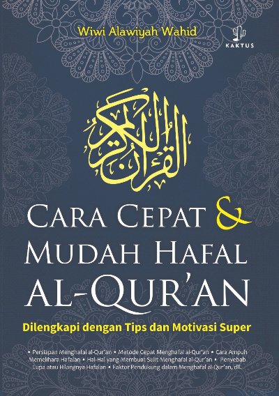 Cara Cepat  Dan  Mudah Hafal Al Quran