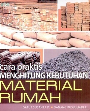 Cara Praktis Menghitung Kebutuhan Material