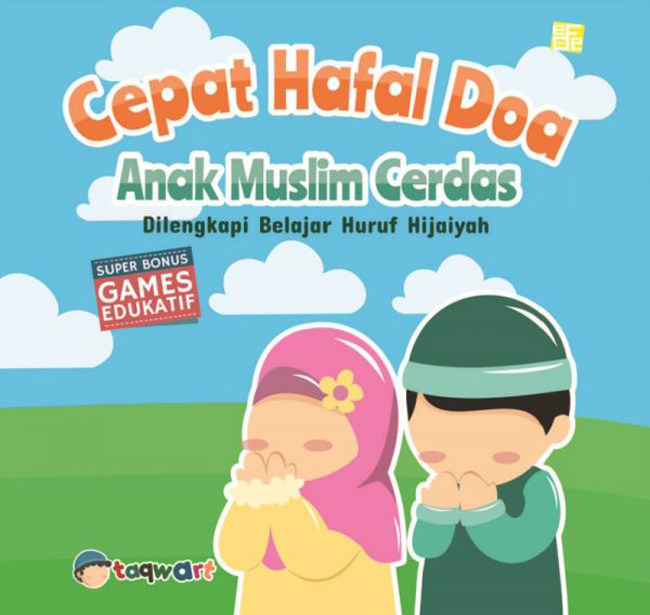 Cepat Hafal Doa : Anak Muslim Cerdas