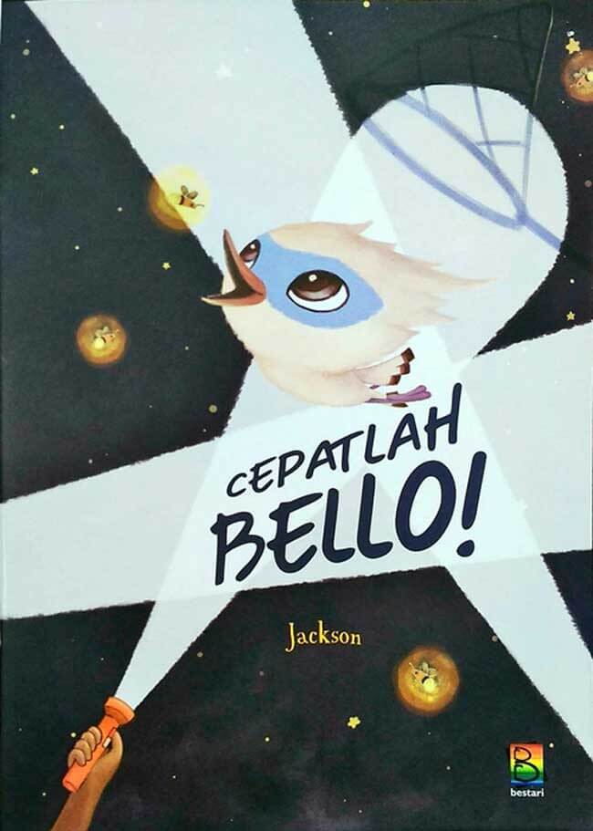 Cepatlah Bello! [jackson]