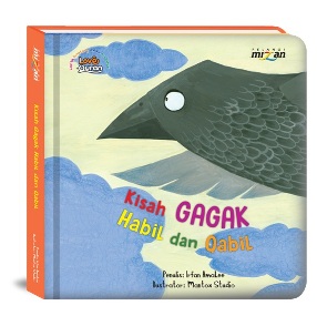 Cerbin Dalam Alquran: Kisah Gagak Habil Dan Qabil (Boardbook)
