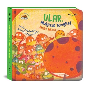 Cerbin Dalam Alquran: Ular, Mukjizat Tongkat Nabi Musa (Boardbook)