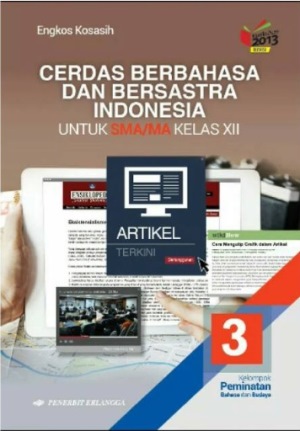 Cerdas Berbahasa  Dan  Bersastra Indonesia Peminatan Xii/k13n