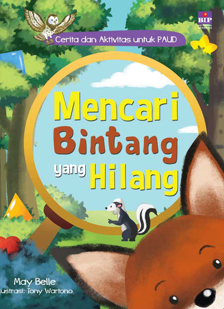 Cerita Dan Aktivitas Untuk Paud : Mencari Bintang Yang Hilang [m