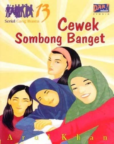 Serial Gang Buntu: Cewek Sombong Banget