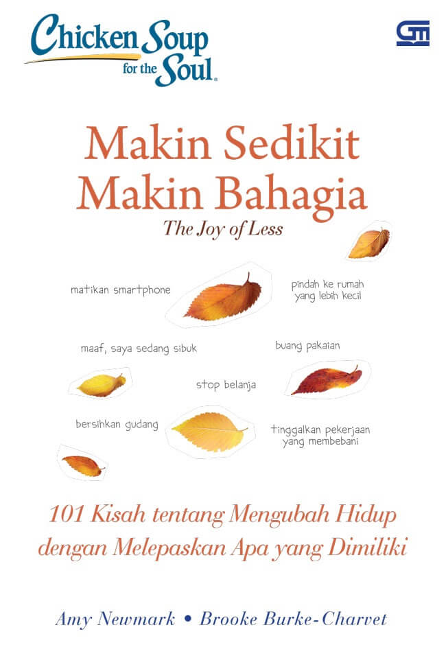 Chicken Soup For The Soul: Makin Sedikit Makin Bahagia [amy Newm