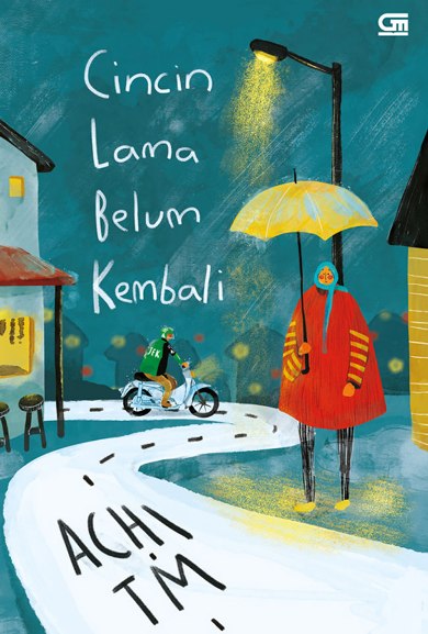 Cincin Lama Belum Kembali  [achi Tm]