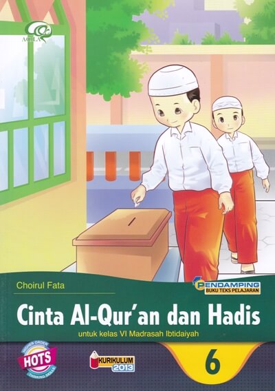 Cinta Al-Qur'an Dan Hadis (Kelas 6 Mi)