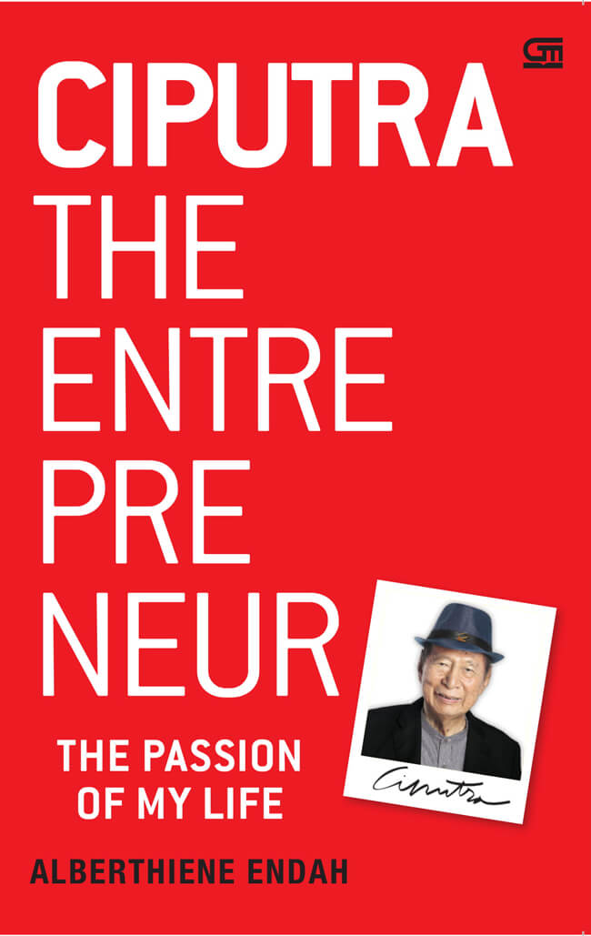 Ciputra The Entrepreneuer