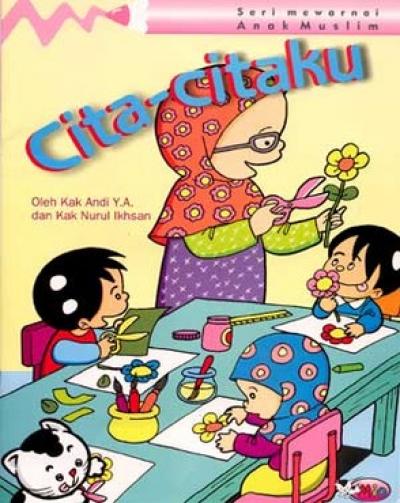 Seri Mewarnai Anak Muslim: Cita-Citaku