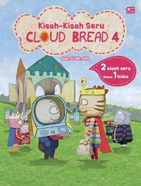 Cloud Bread: Kisah-Kisah Seru Cloud Bread 4