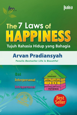 The 7 Laws Of Happiness: 7 Rahasia Hidup Yang Bahagia (Bonus Cd