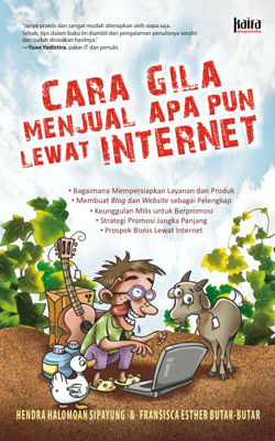Cara Gila Menjual Apa Pun Lewat Internet