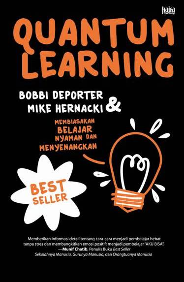 Quantum Learning Membiasakan Belajar Nyaman Dan Menyenangkan