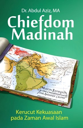 Chiefdom Madinah (Hard Cover )