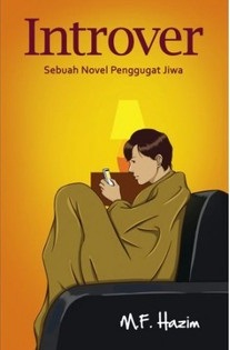 Introver: Sebuah Novel Penggugah Jiwa 