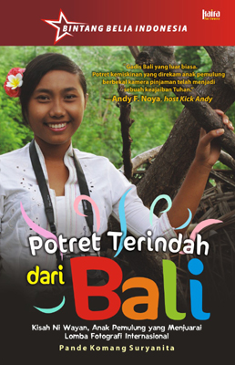 Potret Terindah Dari Bali