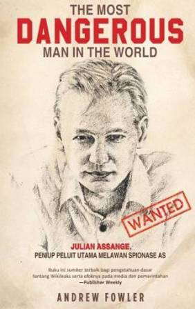 The Most Dangerous Man In The World