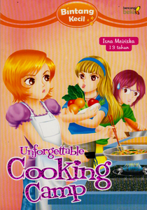 Unforgettable Cooking Camp