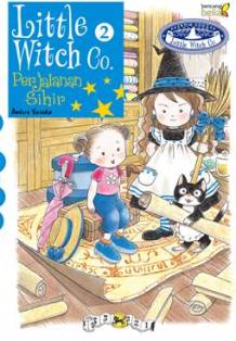 Little Witch Co #2 : Perjalanan Sihir