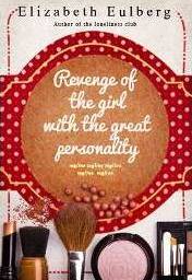 Revenge Of The Girl With The Great Personality