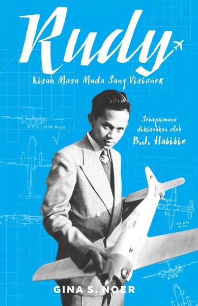 Rudy: Kisah Masa Muda Sang Visioner