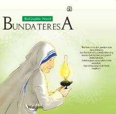 Biographic Novel: Bunda Teresa