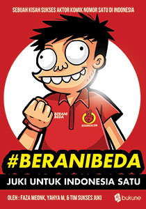 #beranibeda  Juki Untuk Indonesia Satu