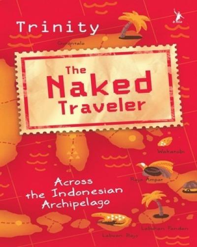 The Naked Traveler (English Edition)
