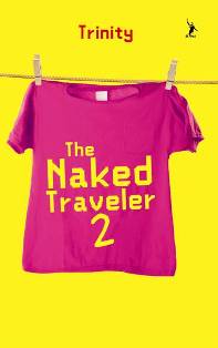 The Naked Traveler 2 (Republish)