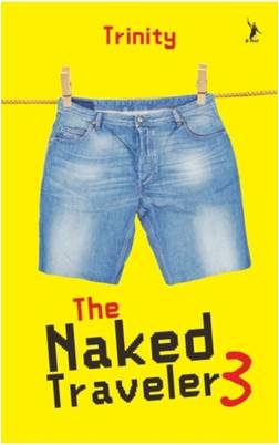 The Naked Traveler 3 (Republish)