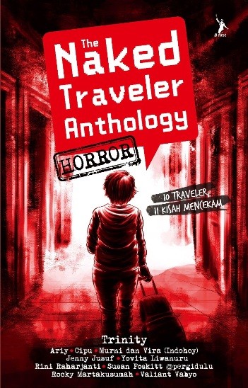The Naked Traveler Anthology Horror