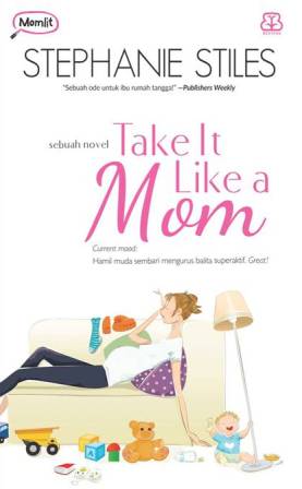 Take It Like A Mom Hamil Muda Sembari Mengurus Balita Superaktif