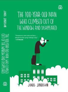 The 100 Year Old Man Who Climbed Out Of The Window And Disappear
