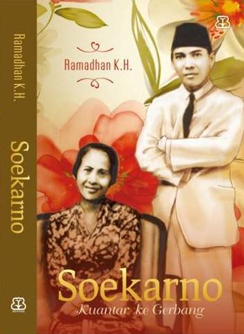Soekarno: Kuantar Ke Gerbang