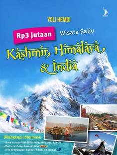 Rp3 Jutaan Wisata Salju Kashmir, Himalaya, & India