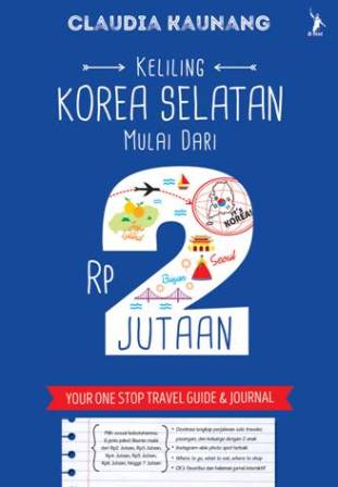 Keliling Korea Selatan Mulai Dari Rp 2-Jutaan