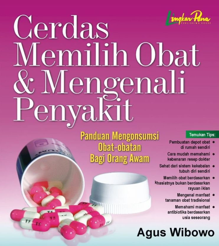 Cerdas Memilih Obat Dan Mengenali Penyakit