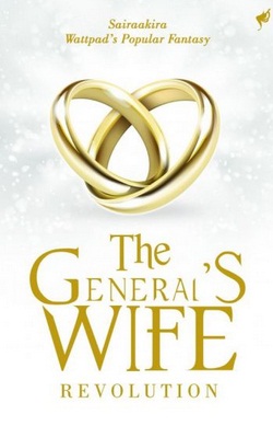 The Generals Wife: Revolutions Seri The Generals Wife #1