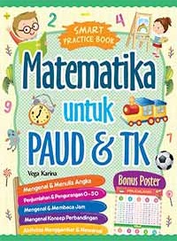 Smart Practice Book: Matematika Untuk Paud & Tk 