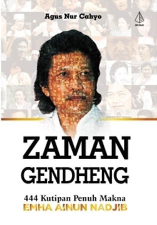 Zaman Gendheng : Emha Ainun Nadjib