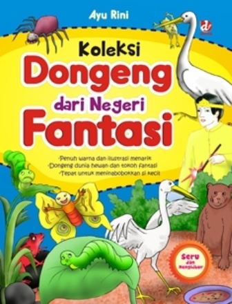 Koleksi Dongeng Dari Negeri Fantasi