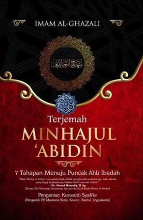 Terjemah Minhajul Abidin : 7 Tahapan Menuju Puncak Ahli Ibadah