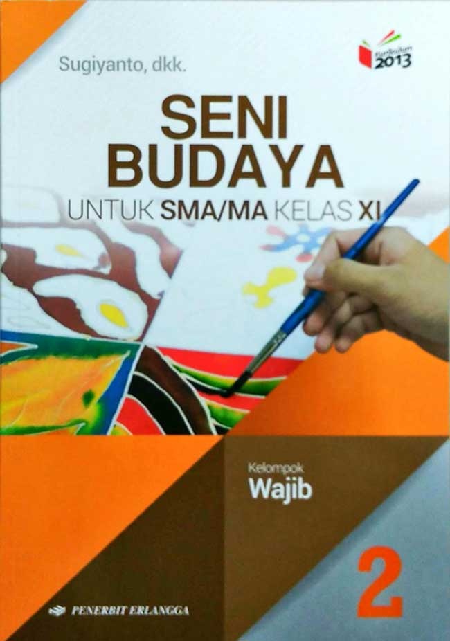 Seni Budaya Untuk Sma/ma Kelas Xi