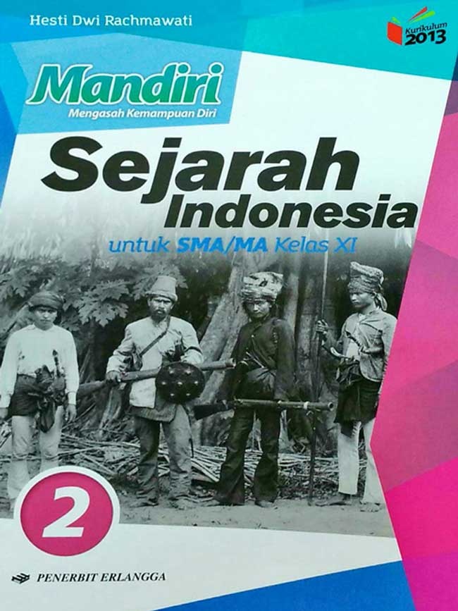 Sejarah Indonesia Untuk Sma/ma Kelas Xi