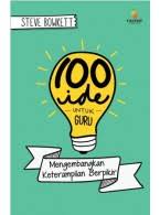 100 Ide Untuk Guru  Mengembangkan Keterampilan Berpikir