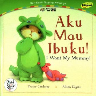 Kasih Sayang Keluarga : Aku Mau Ibuku