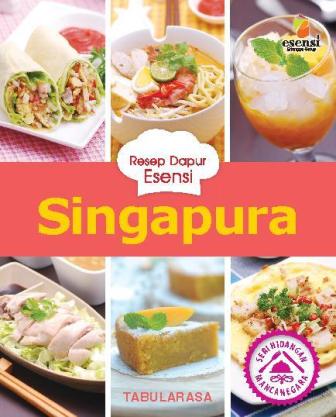 Seri Hidangan Mancanegara: Singapura