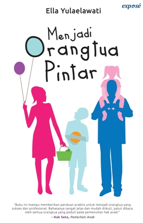 Menjadi Orang Tua Pintar