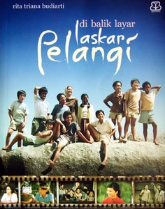 Di Balik Layar Laskar Pelangi